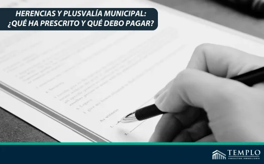 "Herencias y plusvalía municipal: Entendiendo las implicaciones legales y fiscales".