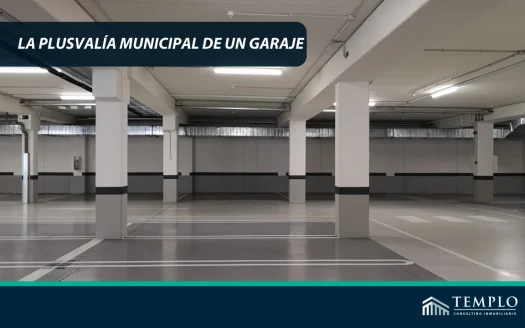 "La Plusvalía Municipal del Garaje: Un tributo que refleja la valorización del espacio urbano."