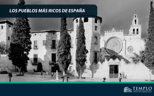 Imagen representativa de uno de los pueblos más ricos de España, mostrando sus impresionantes paisajes, arquitectura histórica y ambiente próspero.