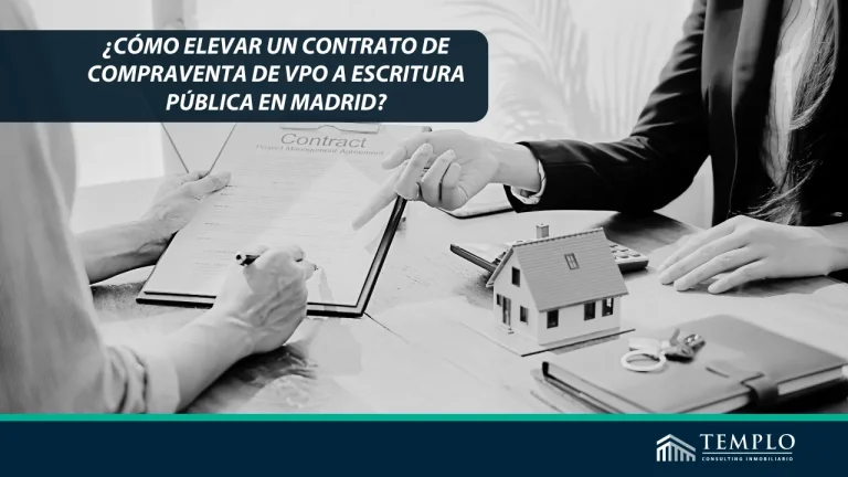 "Transformar un contrato de compraventa de Vivienda de Protección Oficial (VPO) en un documento notarial en Madrid"