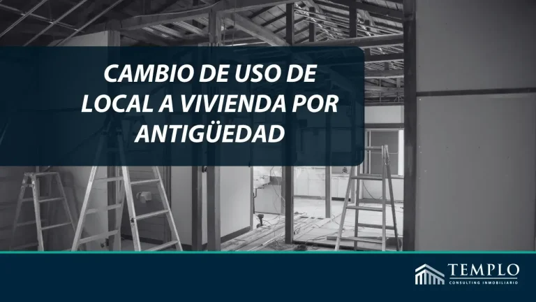 Cambio de uso de local a viviendas por antigüedad en Madrid
