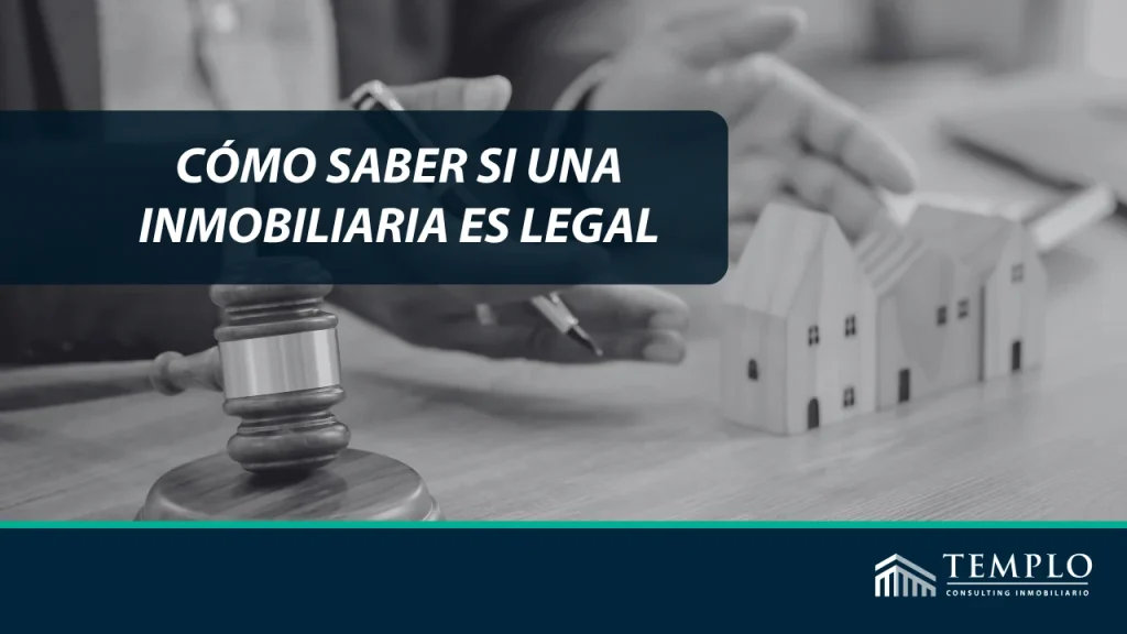 Cómo saber si una inmobiliaria es legal